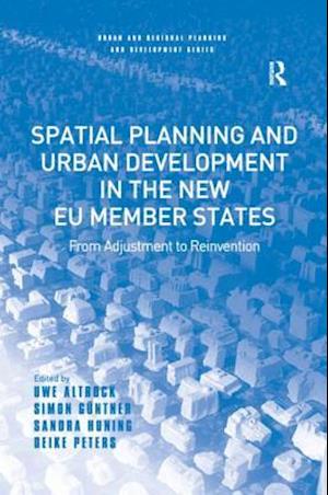 Spatial Planning and Urban Development in the New EU Member States