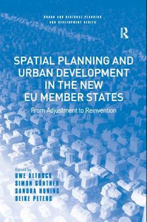 Spatial Planning and Urban Development in the New EU Member States