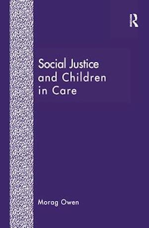 Social Justice and Children in Care