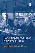 Social Capital and Urban Networks of Trust