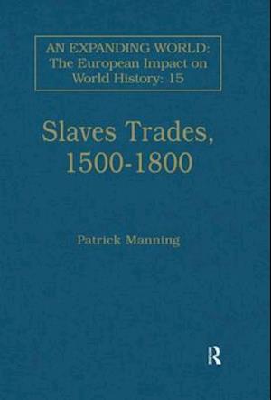 Slave Trades, 1500-1800