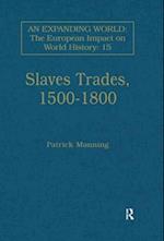 Slave Trades, 1500-1800