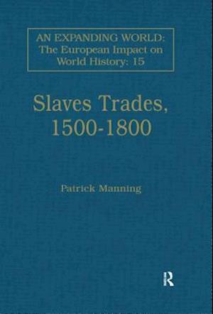 Slave Trades, 1500-1800