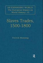 Slave Trades, 1500-1800