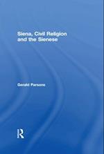 Siena, Civil Religion and the Sienese