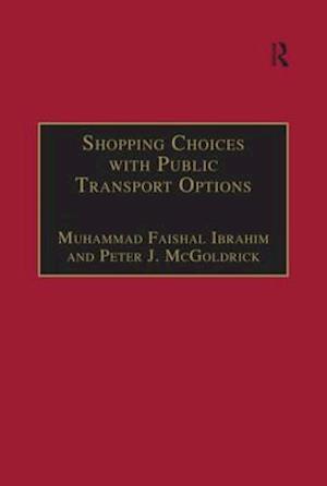 Shopping Choices with Public Transport Options