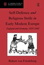 Self-Defence and Religious Strife in Early Modern Europe