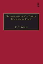 Schopenhauer's Early Fourfold Root