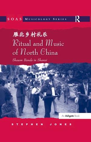 Ritual and Music of North China