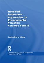 Revealed Preference Approaches to Environmental Valuation Volumes I and II