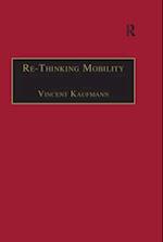 Re-Thinking Mobility