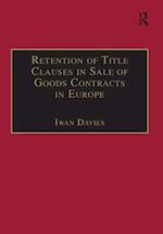 Retention of Title Clauses in Sale of Goods Contracts in Europe