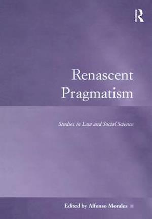 Renascent Pragmatism