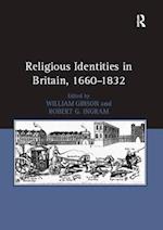 Religious Identities in Britain, 1660–1832