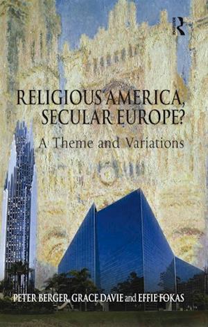 Religious America, Secular Europe?