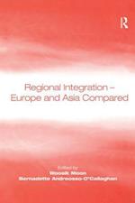 Regional Integration – Europe and Asia Compared