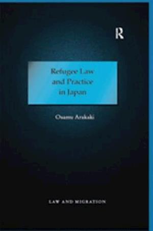 Refugee Law and Practice in Japan