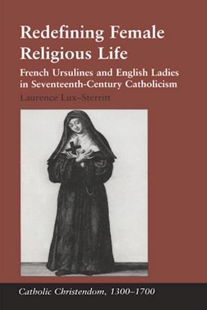 Redefining Female Religious Life