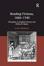 Reading Fictions, 1660-1740