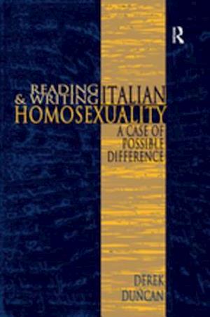 Reading and Writing Italian Homosexuality