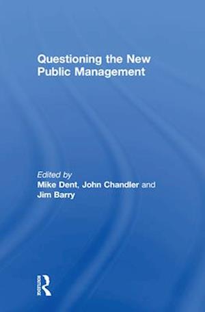 Questioning the New Public Management