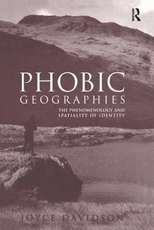 Phobic Geographies