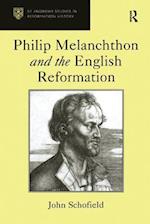 Philip Melanchthon and the English Reformation