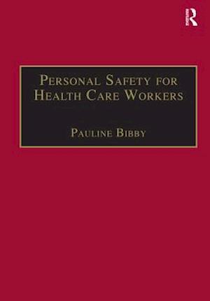 Personal Safety for Health Care Workers