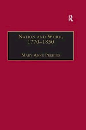 Nation and Word, 1770–1850