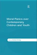 Moral Panics over Contemporary Children and Youth