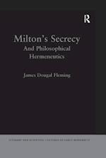 Milton''s Secrecy