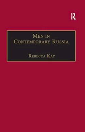 Men in Contemporary Russia