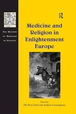 Medicine and Religion in Enlightenment Europe
