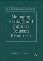 Managing Heritage and Cultural Tourism Resources