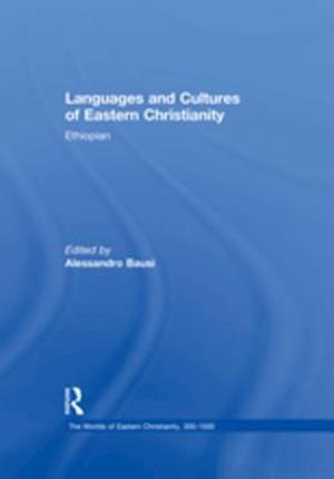 Languages and Cultures of Eastern Christianity: Ethiopian