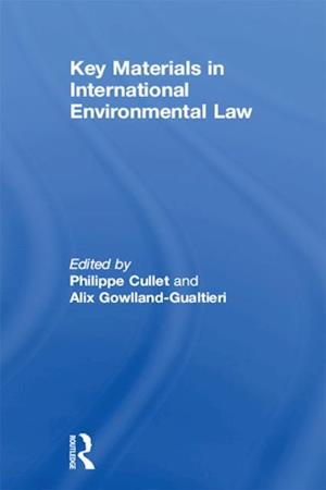 Key Materials in International Environmental Law