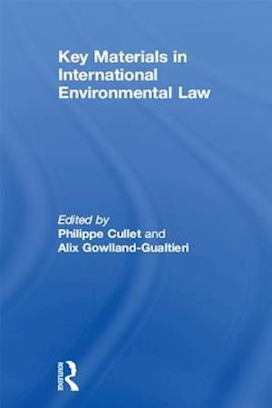 Key Materials in International Environmental Law