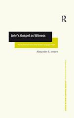 John''s Gospel as Witness