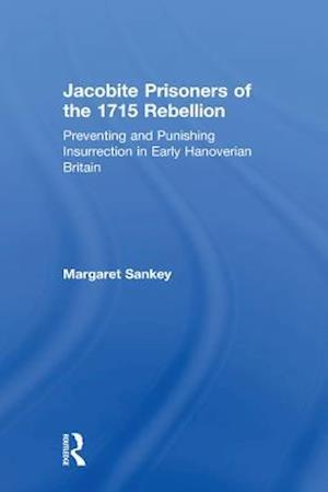 Jacobite Prisoners of the 1715 Rebellion