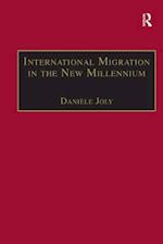 International Migration in the New Millennium
