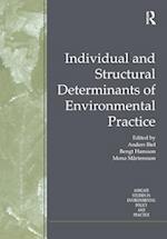 Individual and Structural Determinants of Environmental Practice