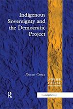 Indigenous Sovereignty and the Democratic Project