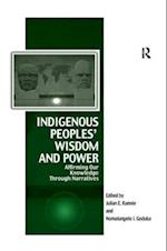 Indigenous Peoples'' Wisdom and Power