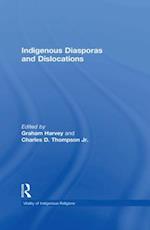 Indigenous Diasporas and Dislocations