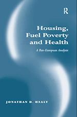Housing, Fuel Poverty and Health