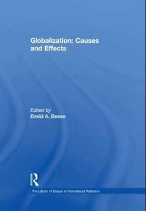 Globalization: Causes and Effects