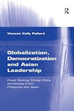 Globalization, Democratization and Asian Leadership