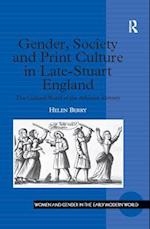 Gender, Society and Print Culture in Late-Stuart England