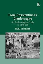 From Constantine to Charlemagne