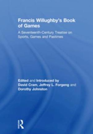 Francis Willughby''s Book of Games